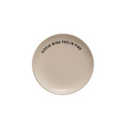 Wine Saying Stoneware Plate "Sippin Wine Feelin Fine"