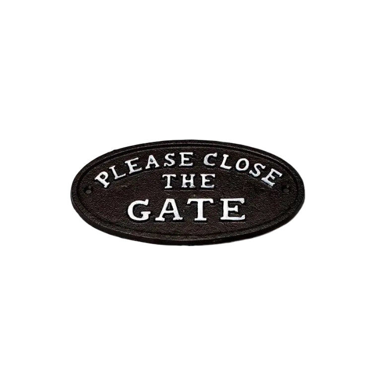 Close the Gate  - Black Oval Sign