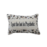 Hot Psychotic Cotton Pillow