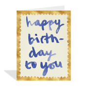 Birthday To You Card